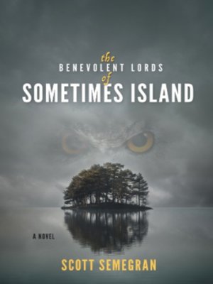 cover image of The Benevolent Lords of Sometimes Island